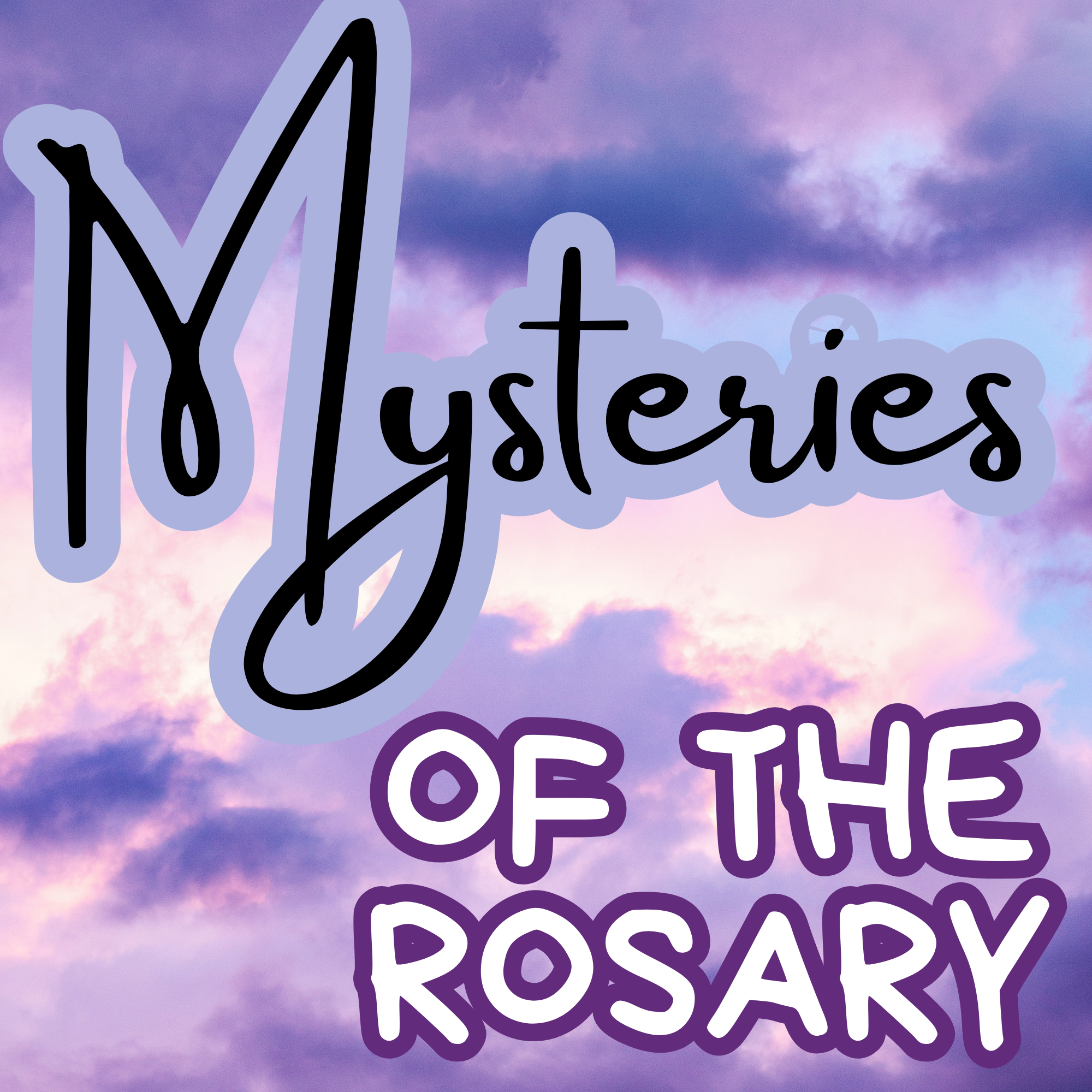 The Mysteries Of The Rosary